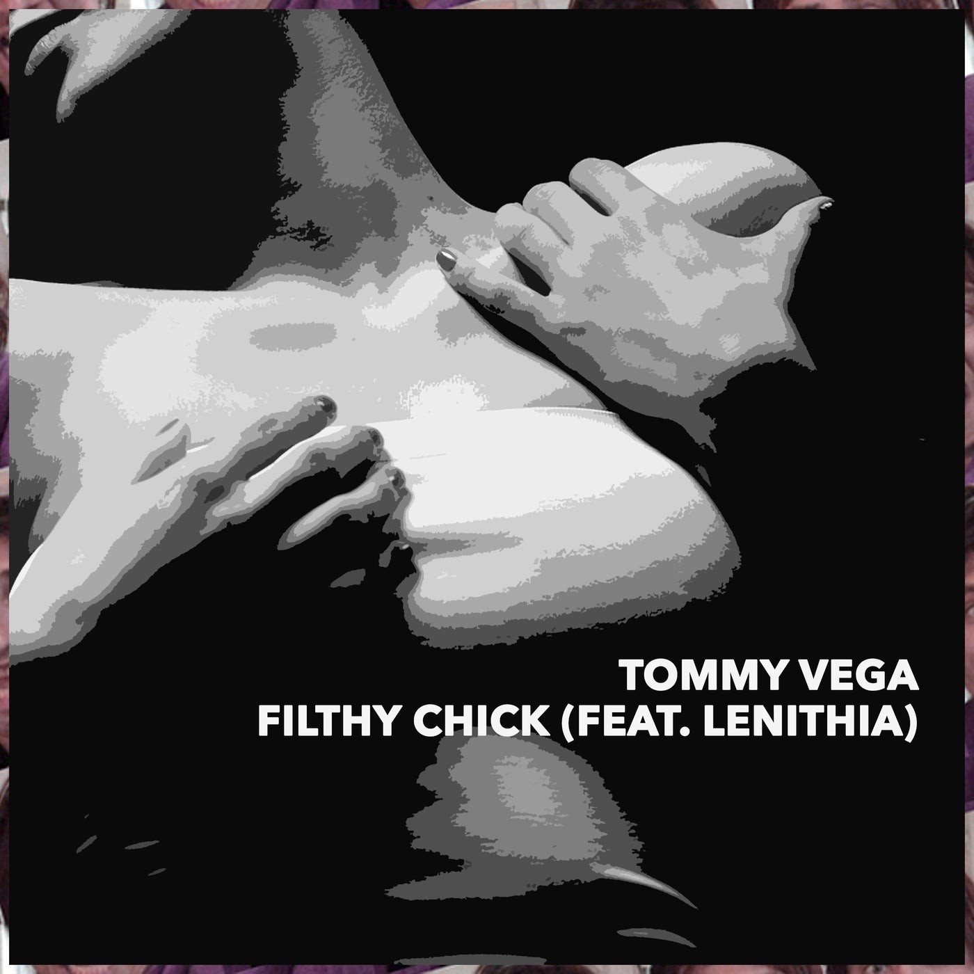 Filthy Chick (feat. Lenithia)