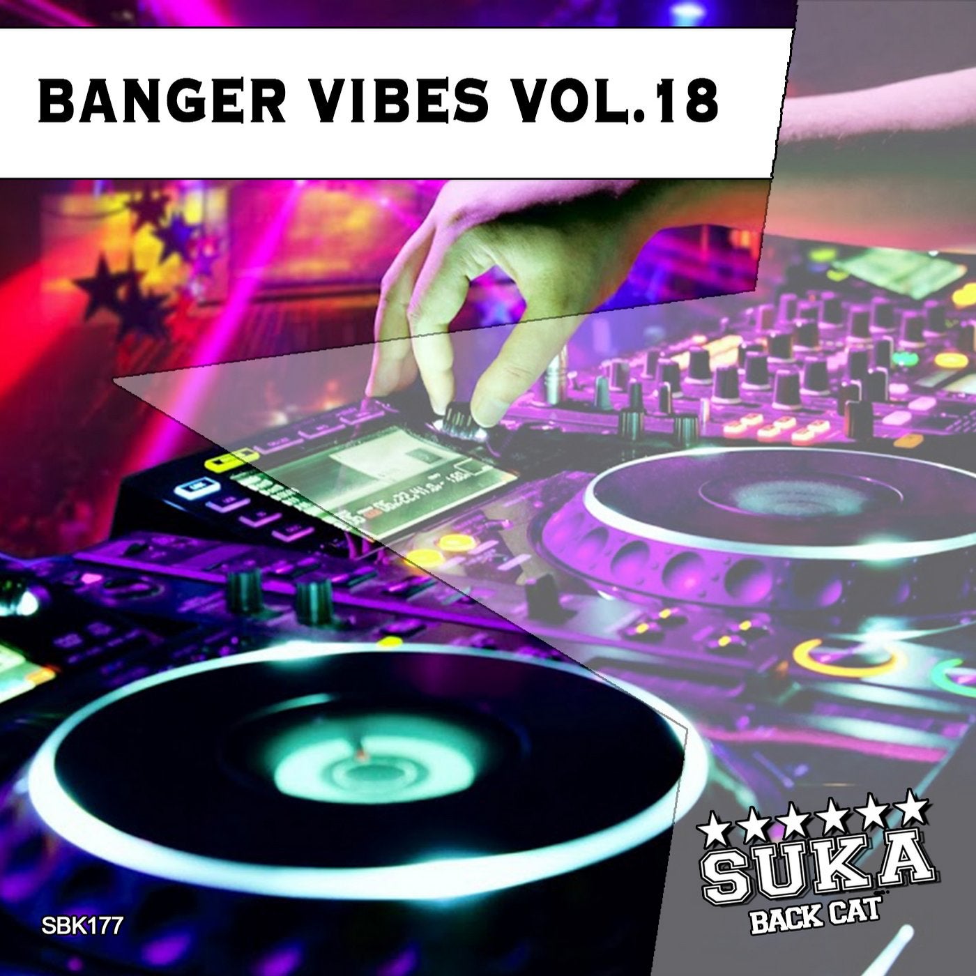 Banger Vibes, Vol. 18