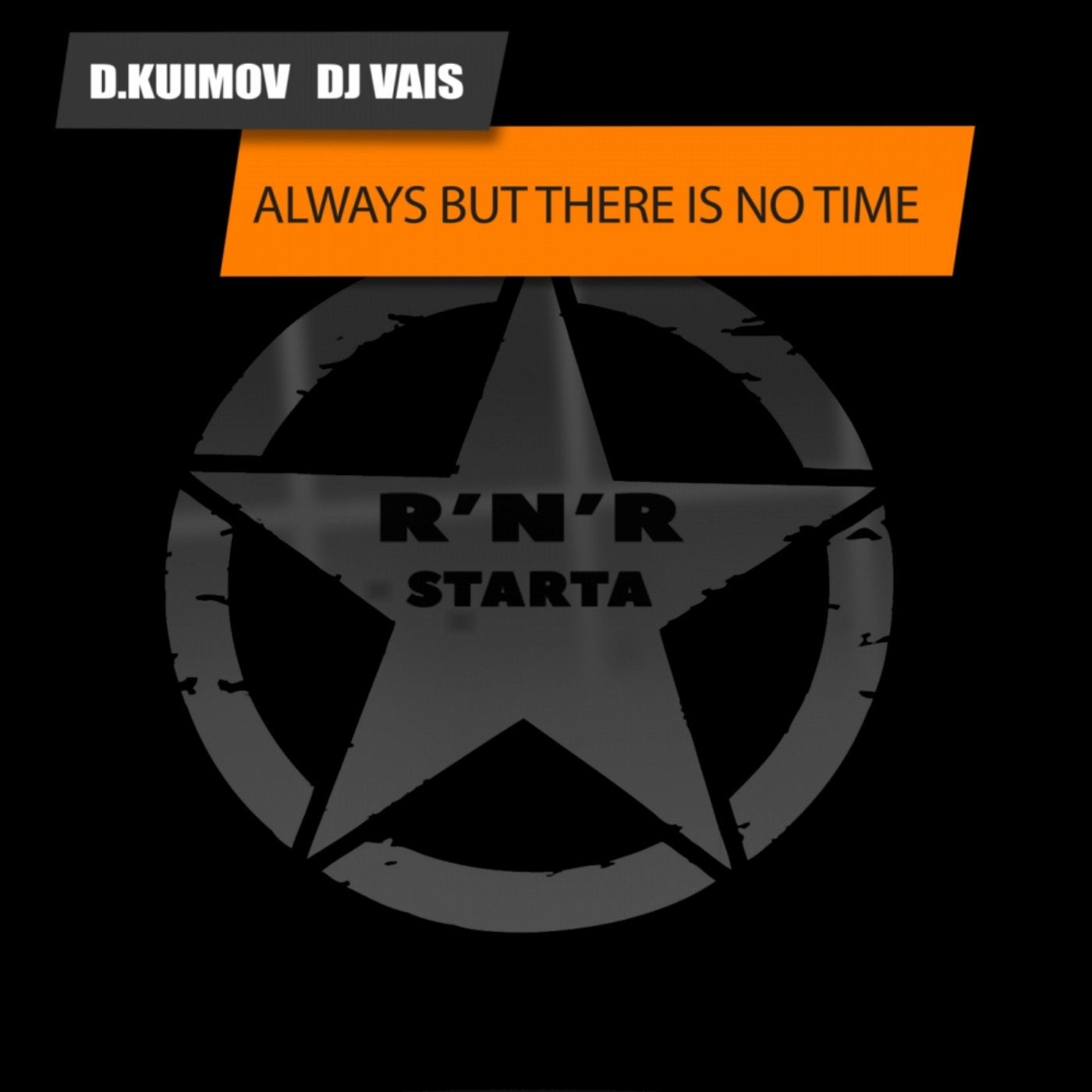 Always But There Is No Time