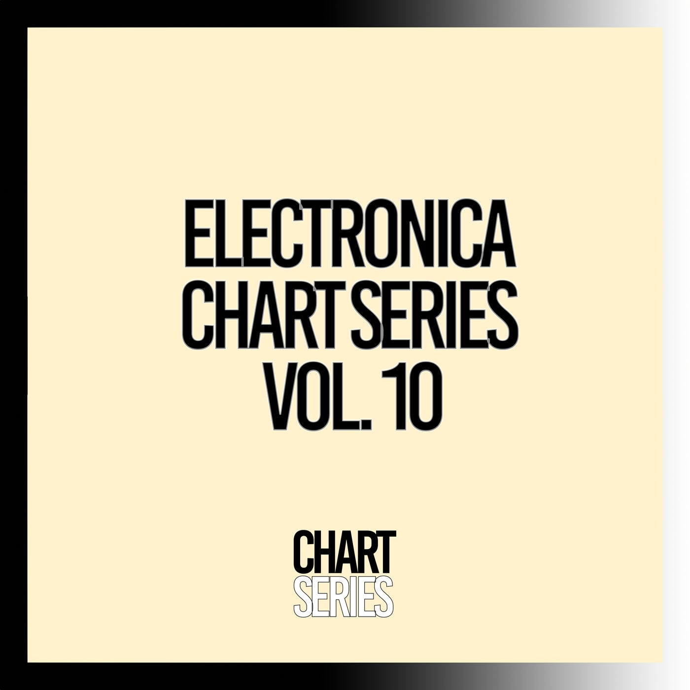 Electronica Chart Series, Vol. 10