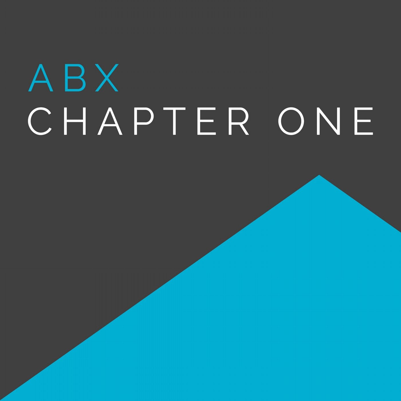 ABX Chapter One
