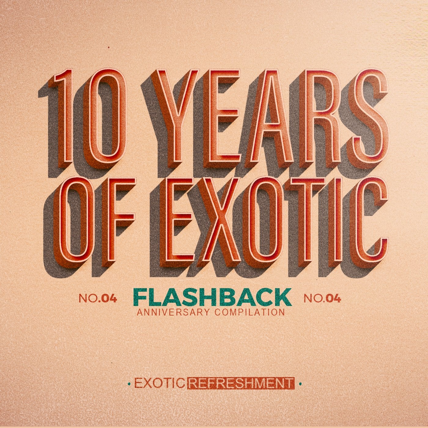 10 Years Of Exotic - Flashback Part 2