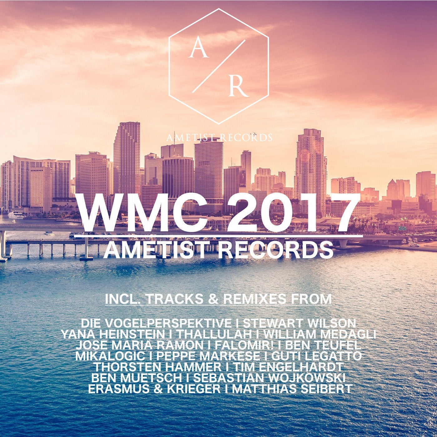 Ametist Records WMC 2017