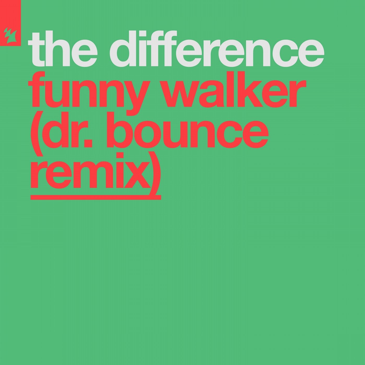Funny Walker - Dr. Bounce Remix