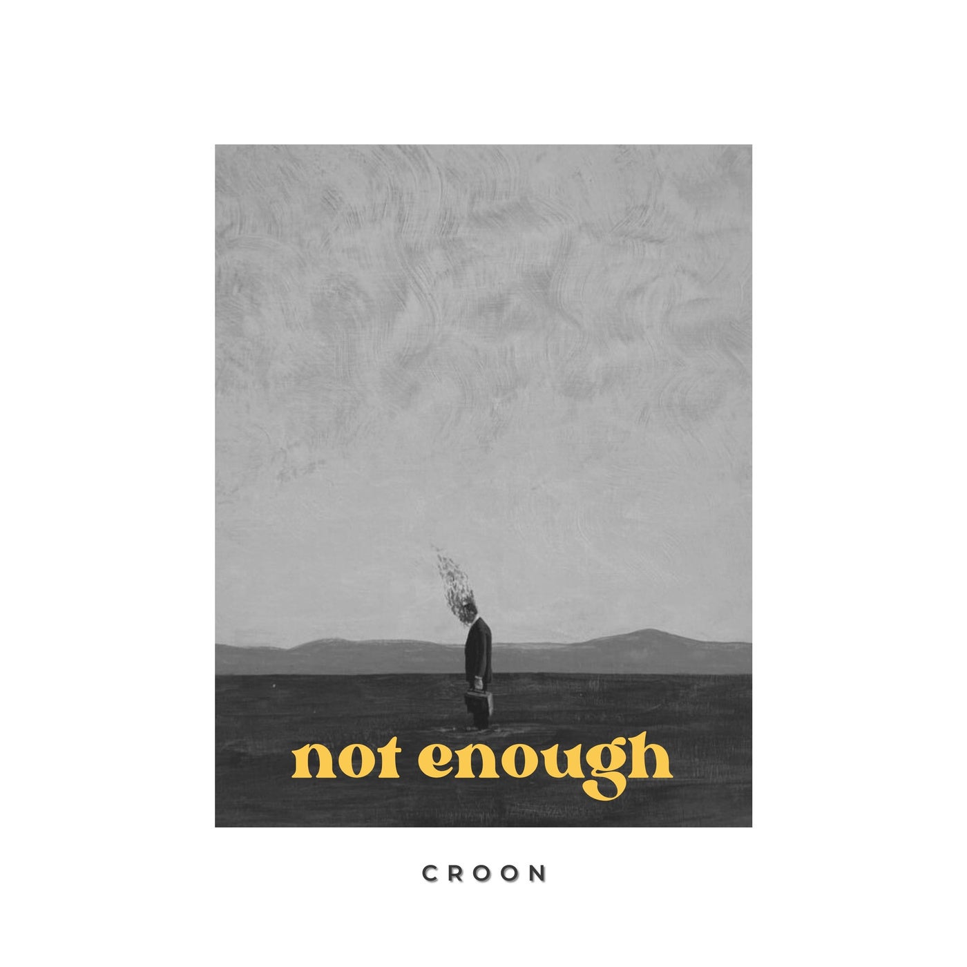 Not Enough