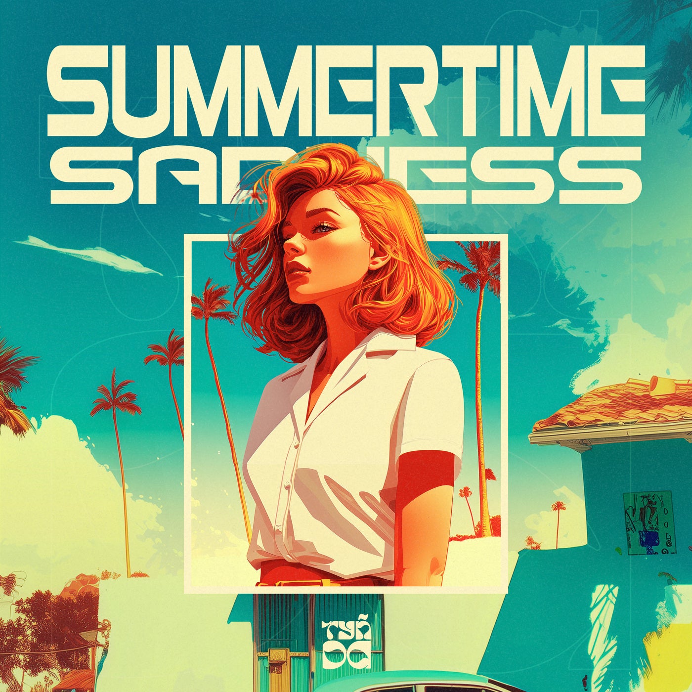 Summertime Sadness