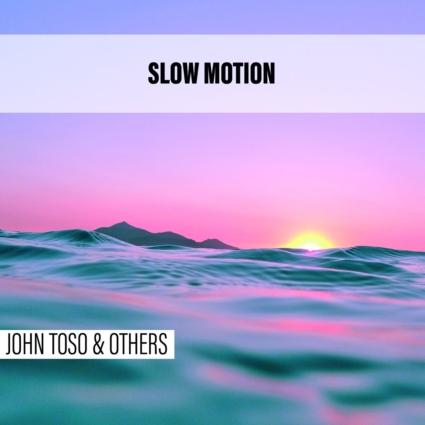 Slow Motion