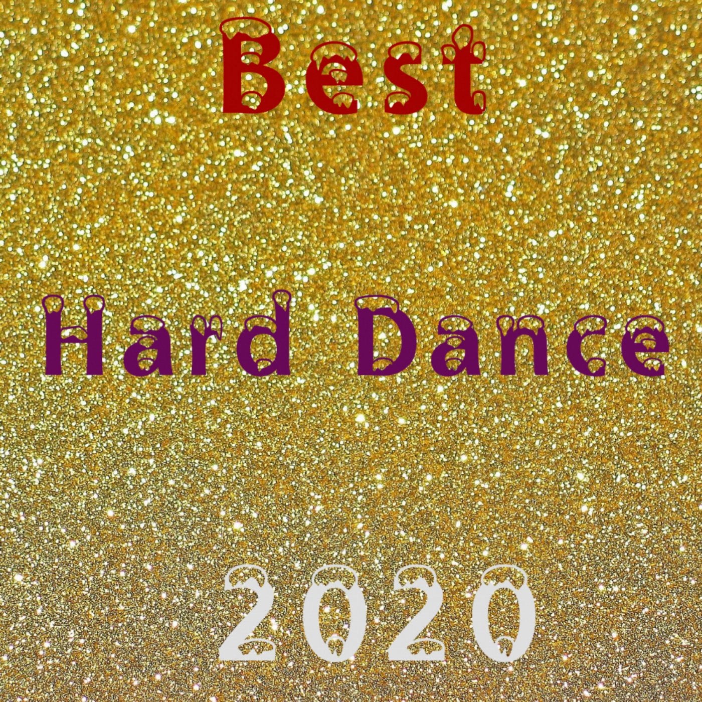 Best Hard Dance 2020