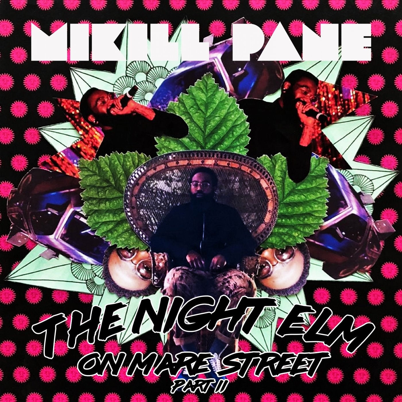 The Night Elm on Mare Street, Pt. 2
