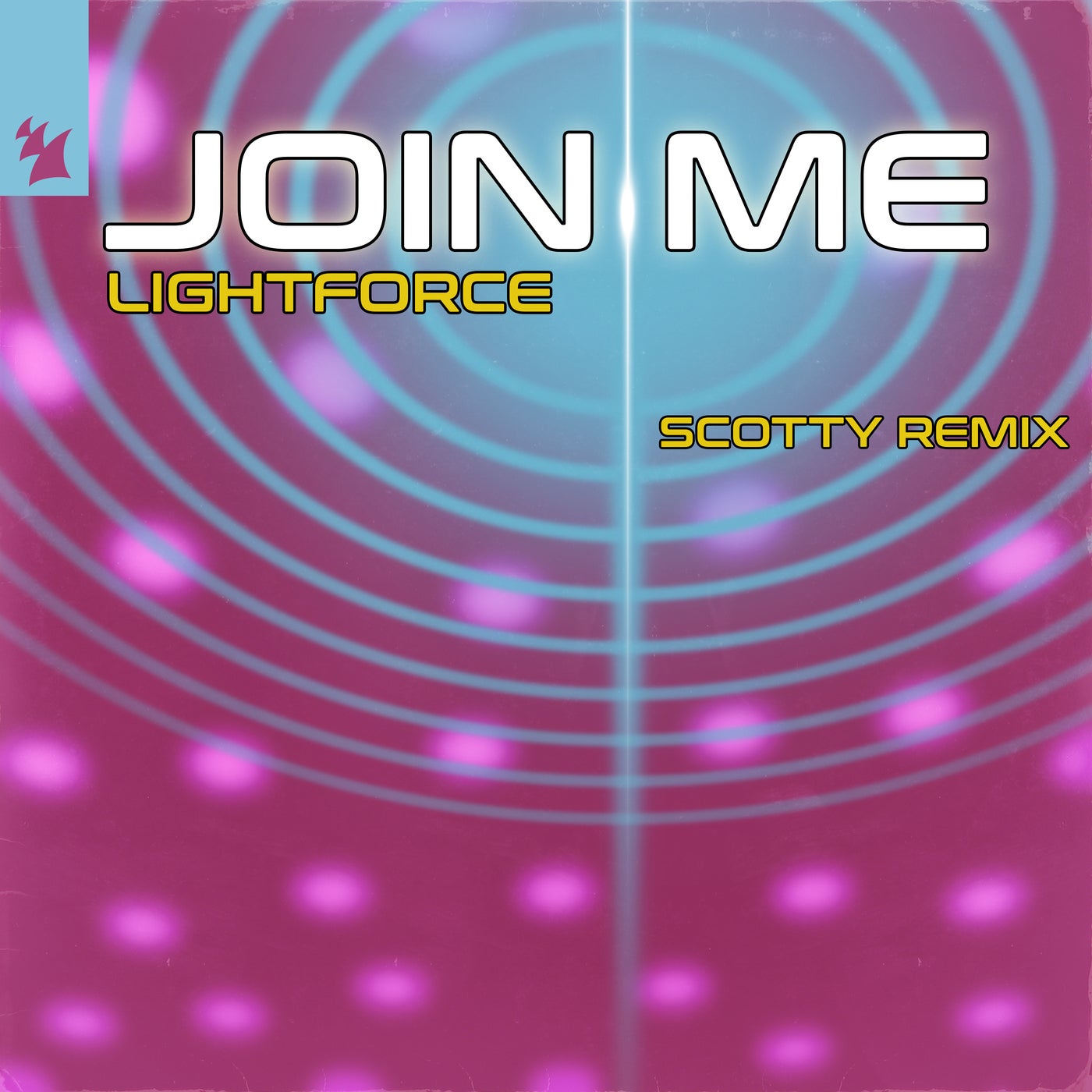 Join Me - Scotty Remix