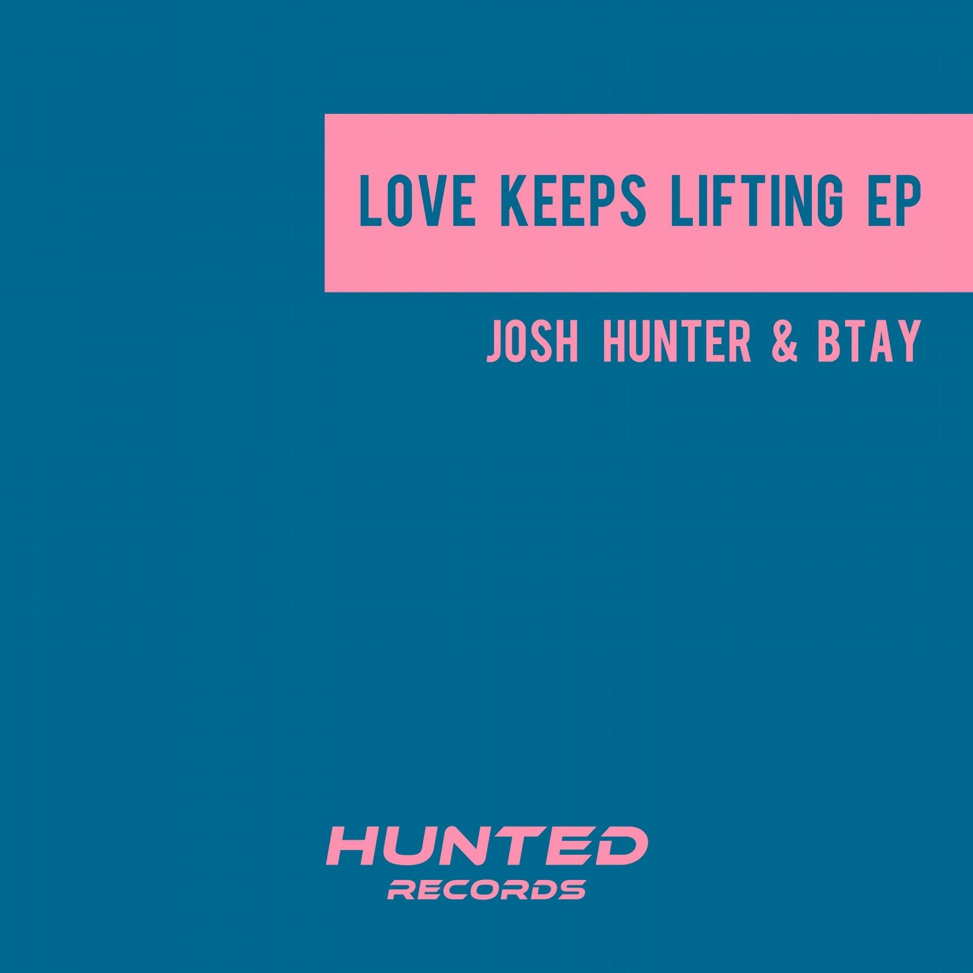 Love Keeps Lifting EP