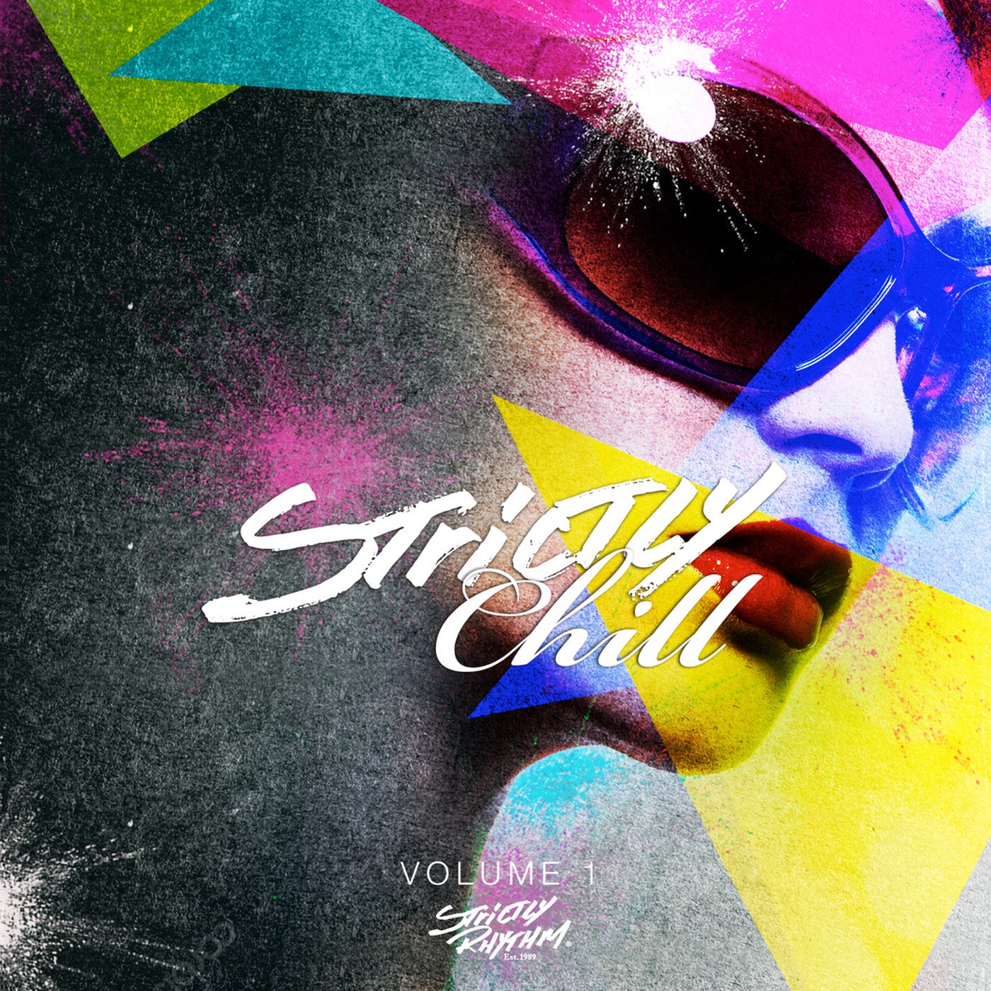 Strictly Chill, Vol. 1 (Mixed Version)