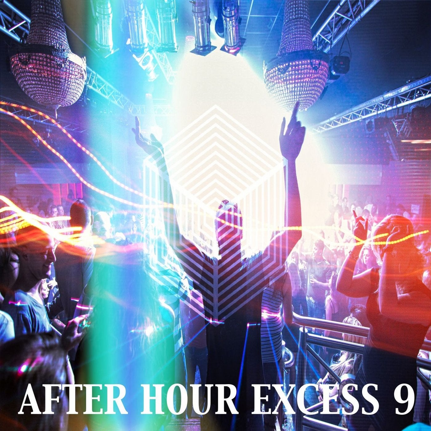 After Hour Excess, Vol.9 (Best Selection Of Clubbing After Hour Tracks)
