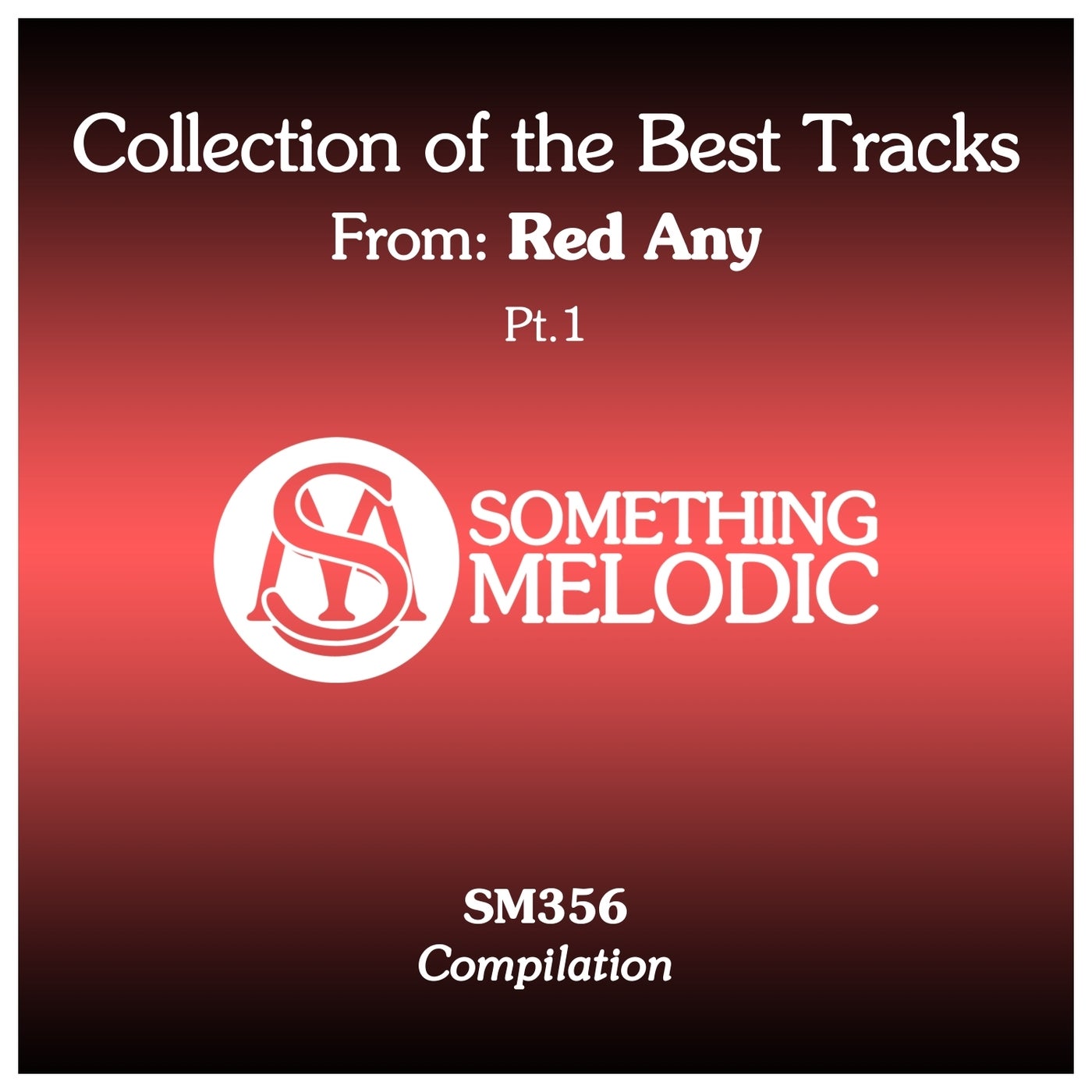 Collection of the Best Tracks From: Red Any, Pt. 1