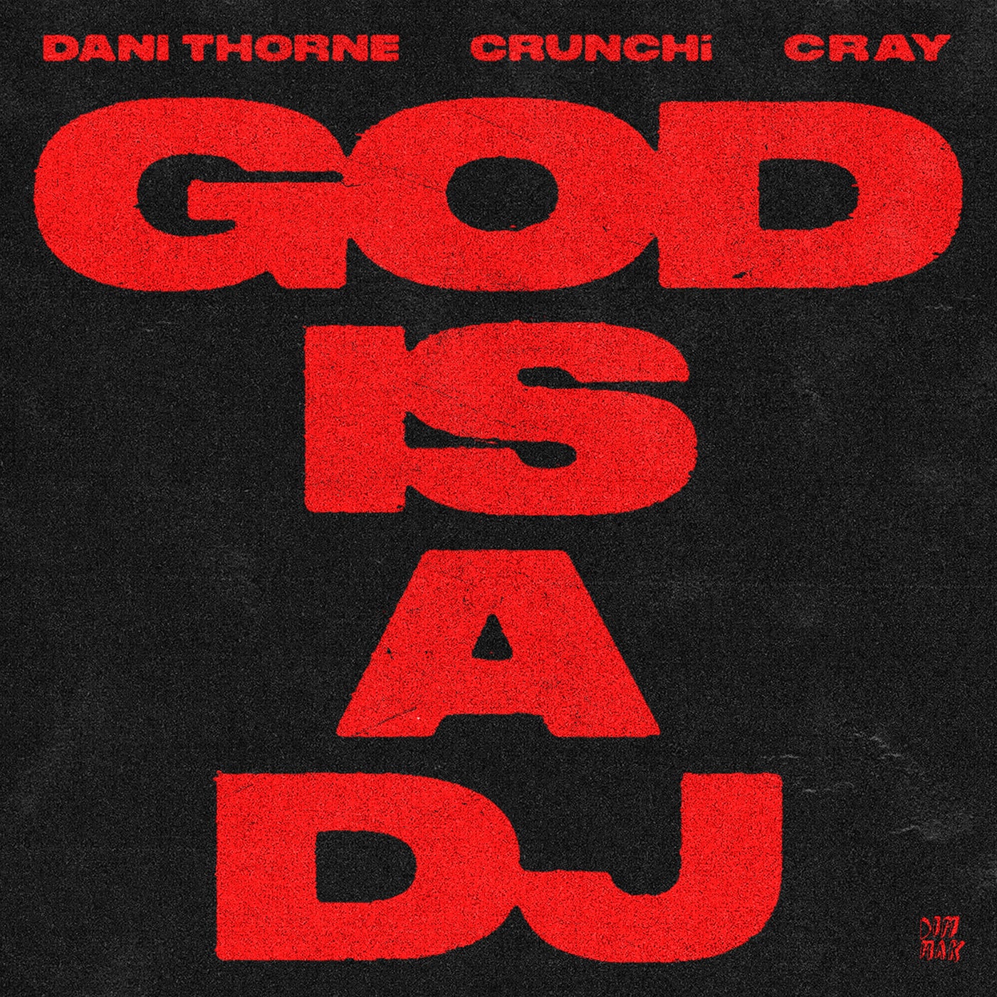 GOD IS A DJ - Extended Mix