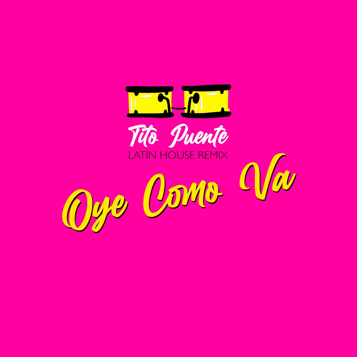 Oye Como Va (Latin House Remix)