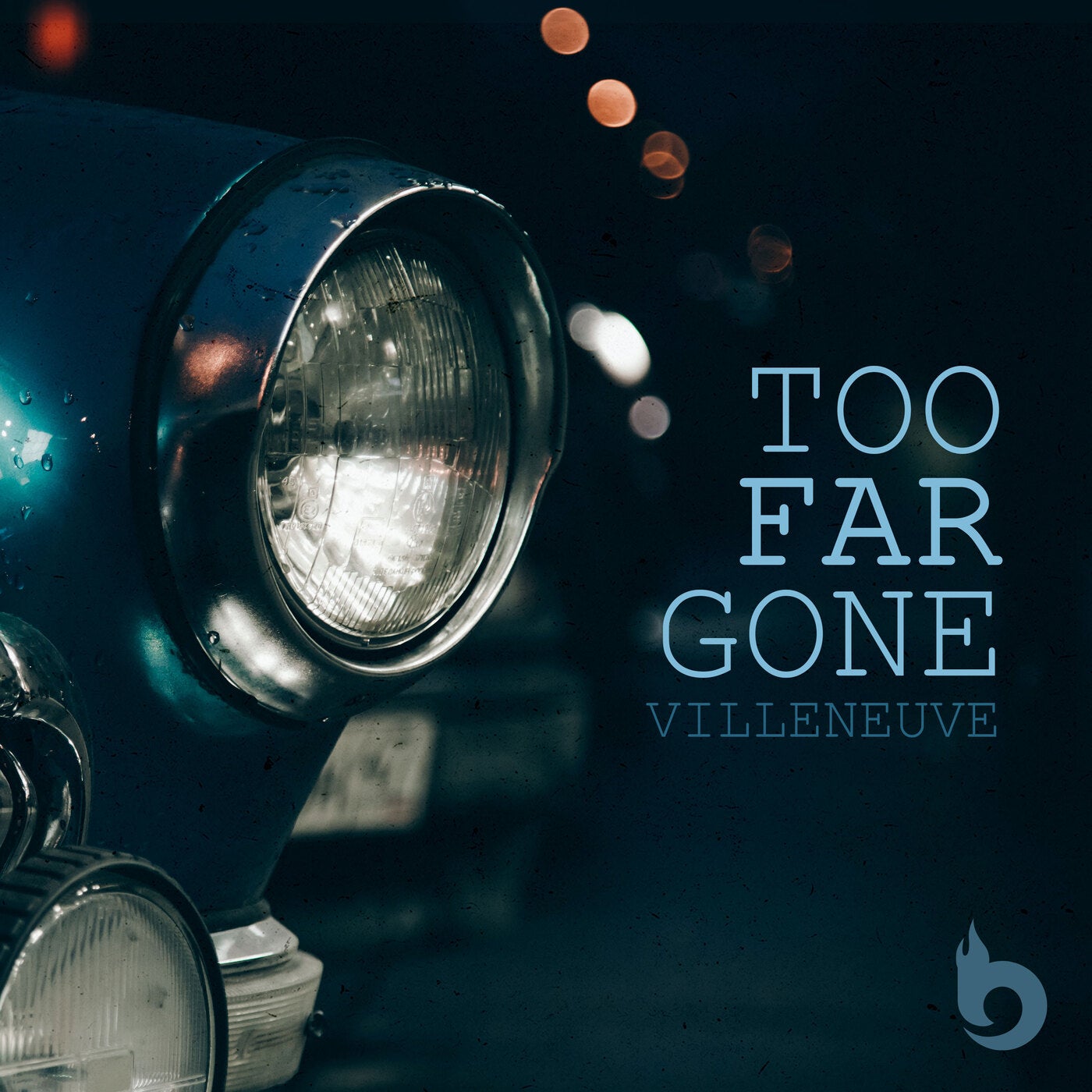 Too Far Gone