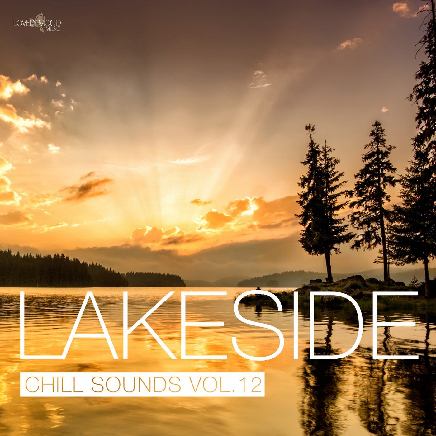 Lakeside Chill Sounds Vol. 12