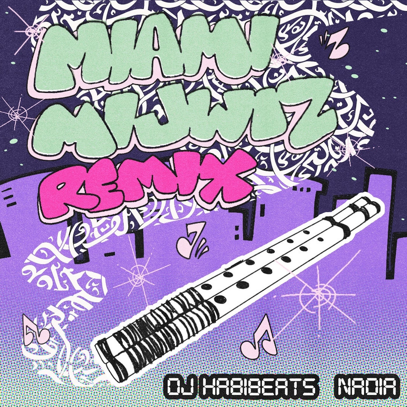 Cover art for Miami Mijwiz (Nadia Remix)