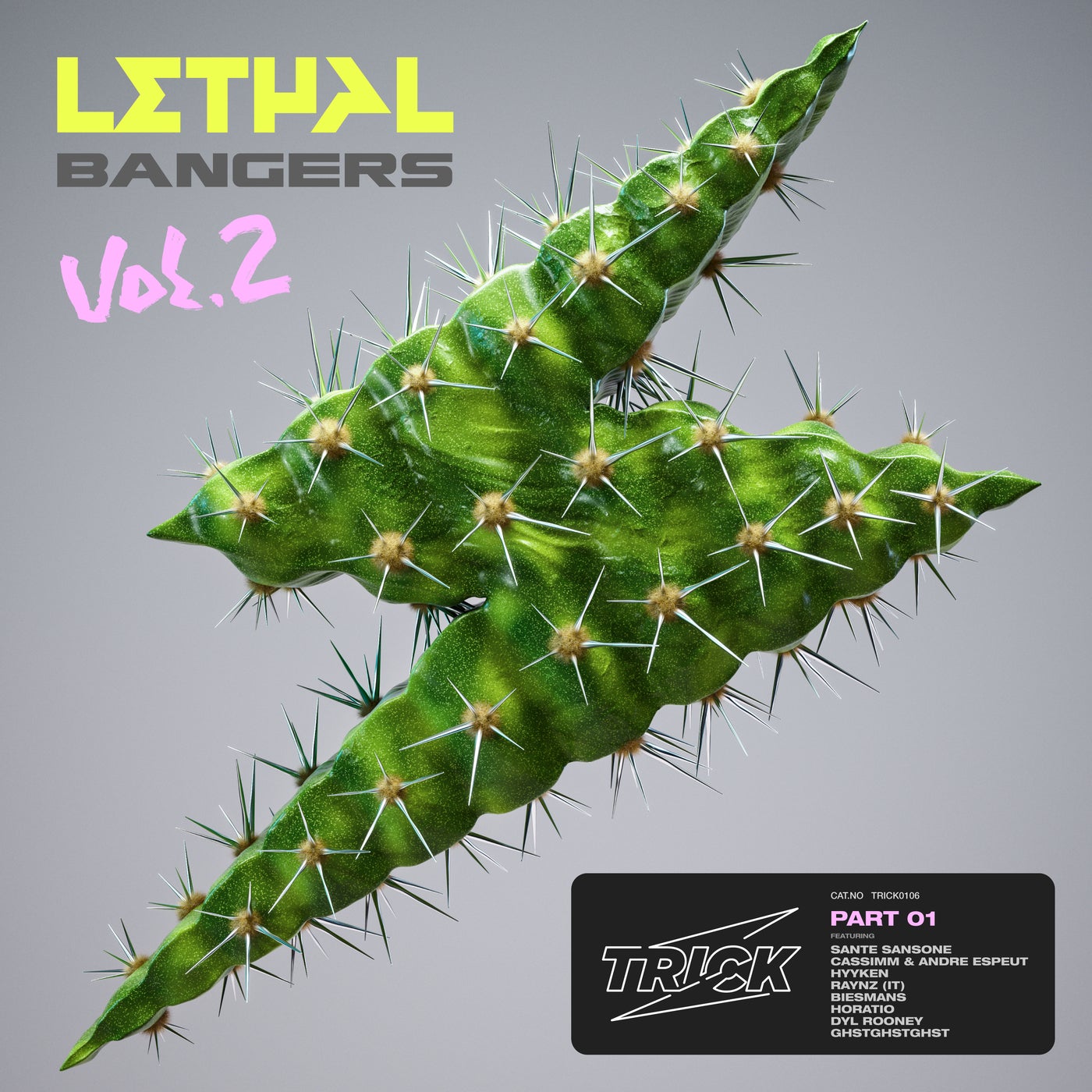 Trick Presents Lethal Bangers Vol. 2 (Part 1)