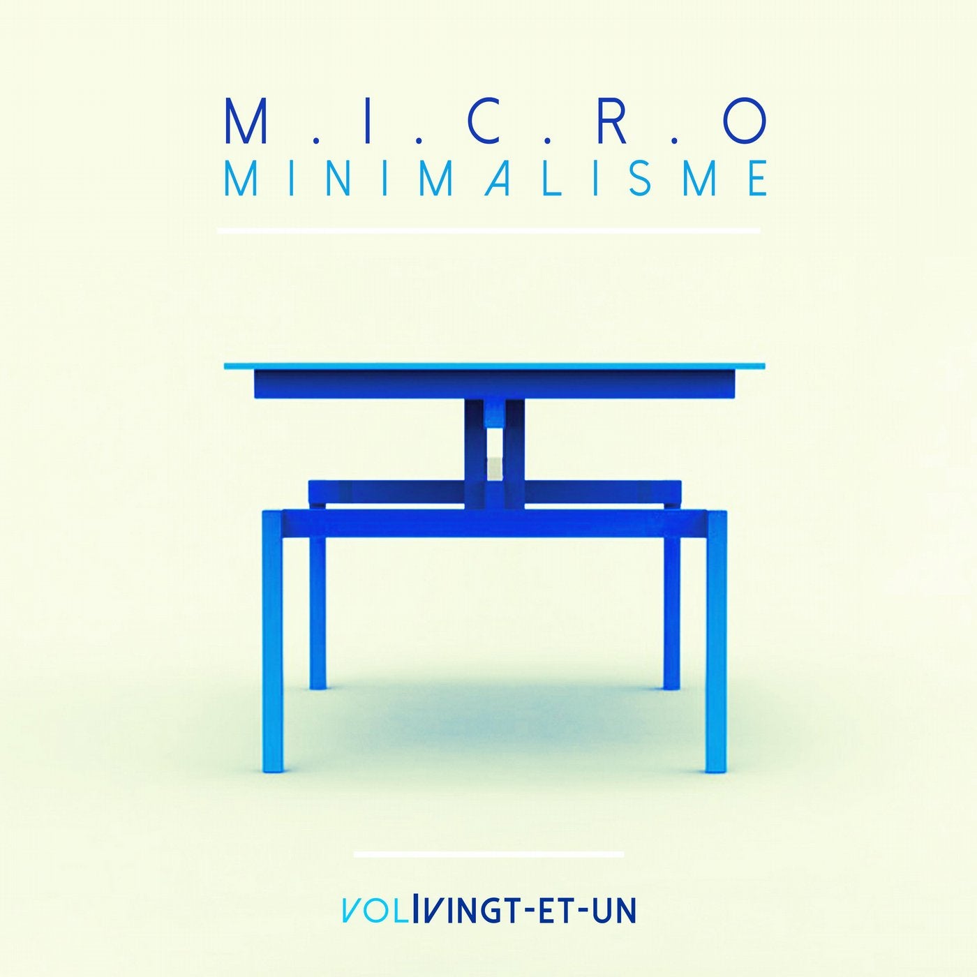 Micro Minimalisme Vol. Vingt Et Un