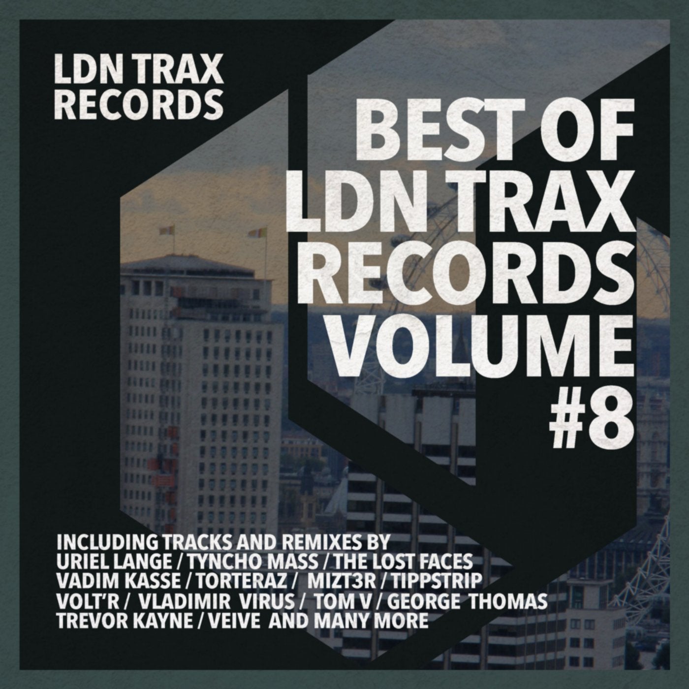 Best Of LDN Trax, Vol. 8