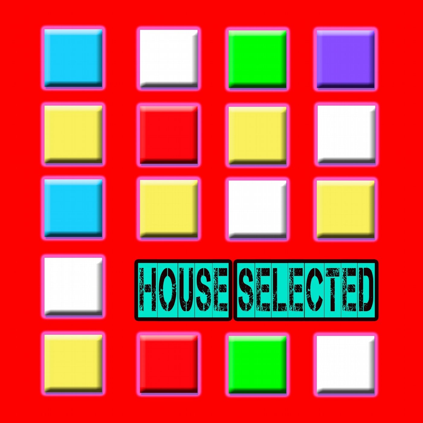 House Selected