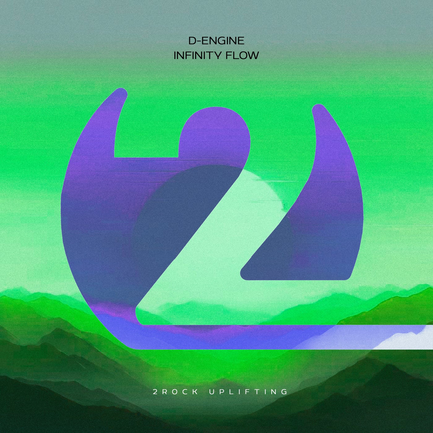 D-Engine - Infinity Flow [2Rock Uplifting] | Music & Downloads on Beatport