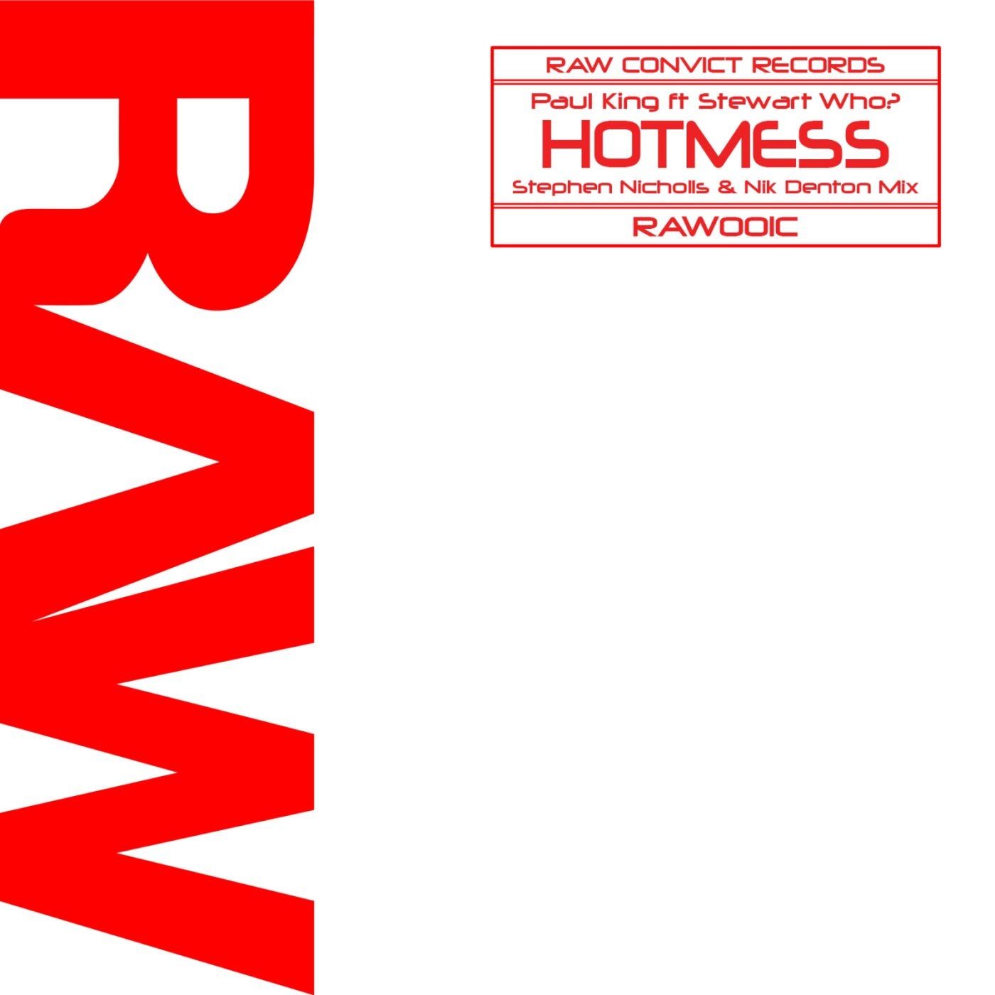 Hotmess - Stephen Nicholls & Nik Denton Remix