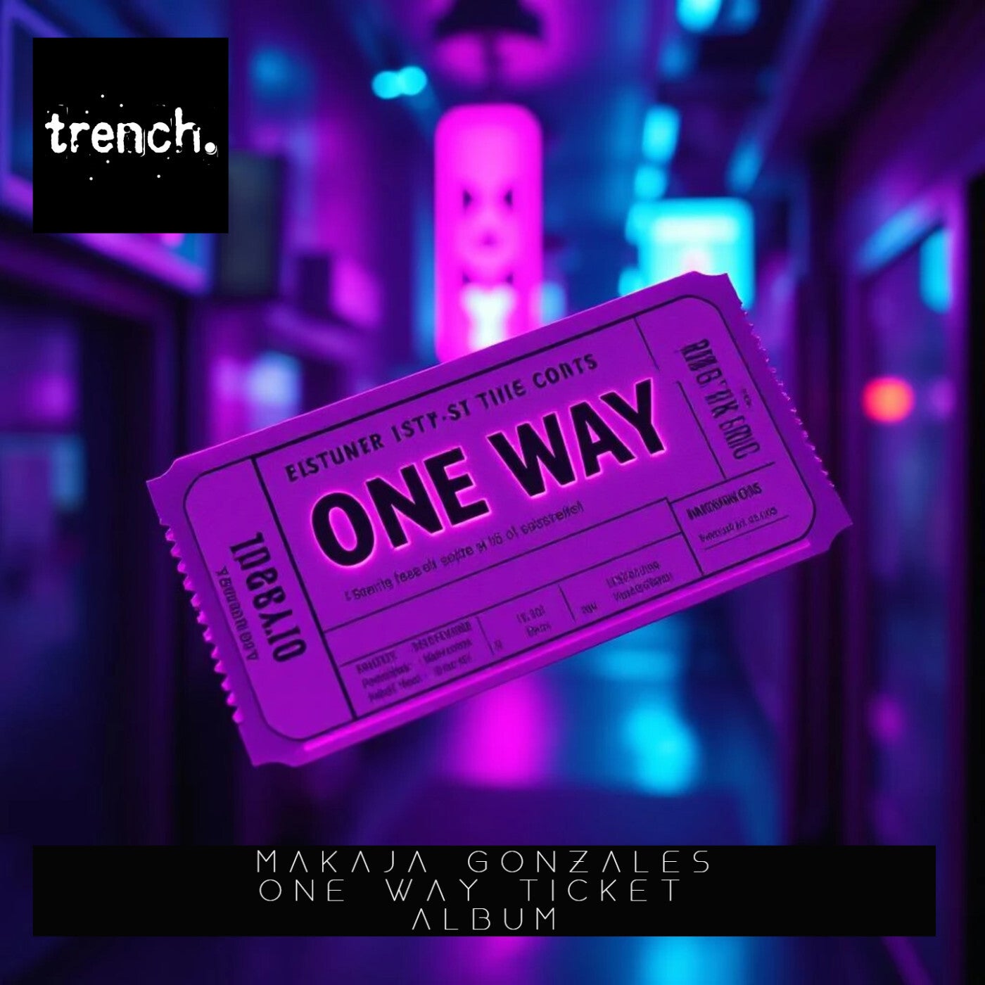 One Way Ticket
