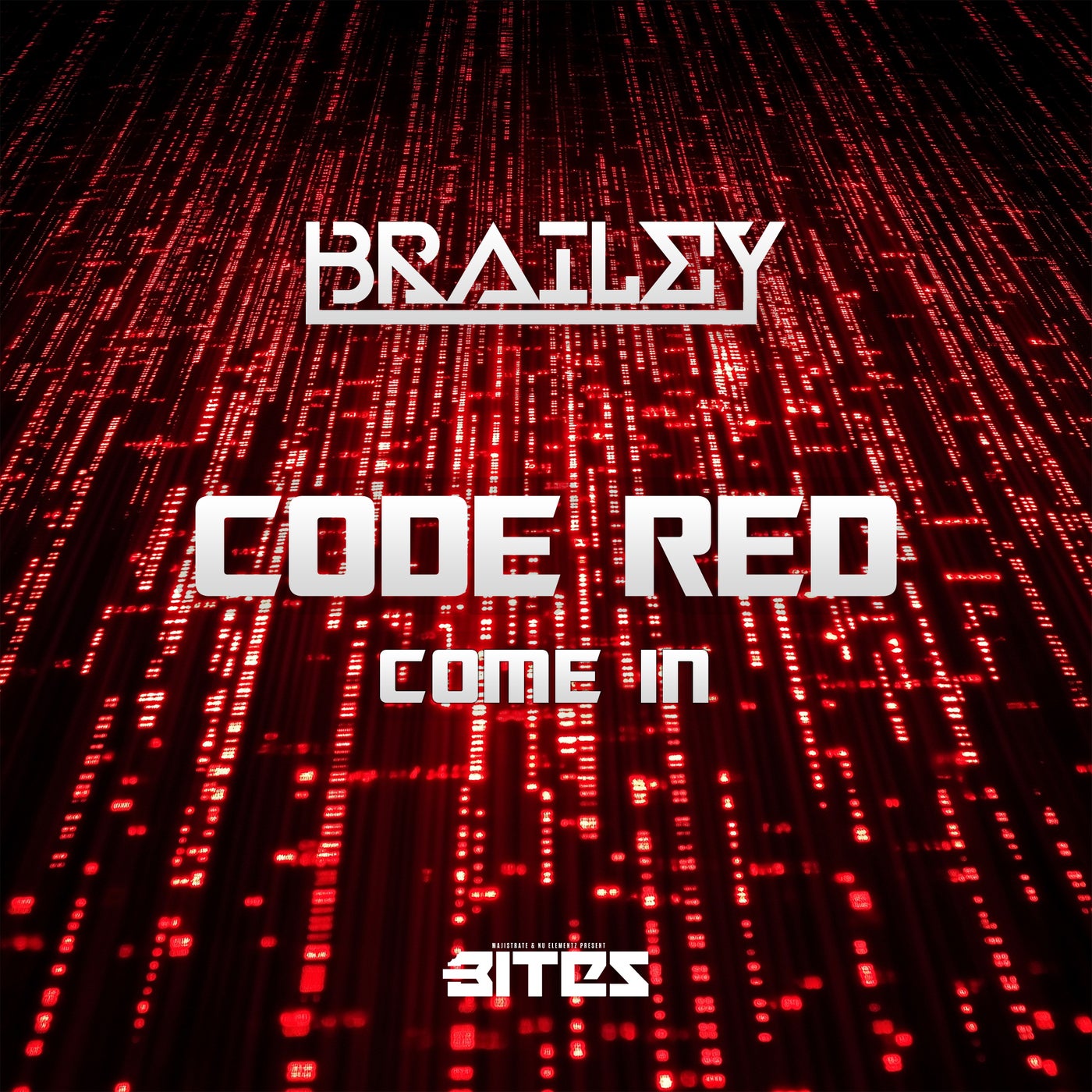 Code Red / Come In