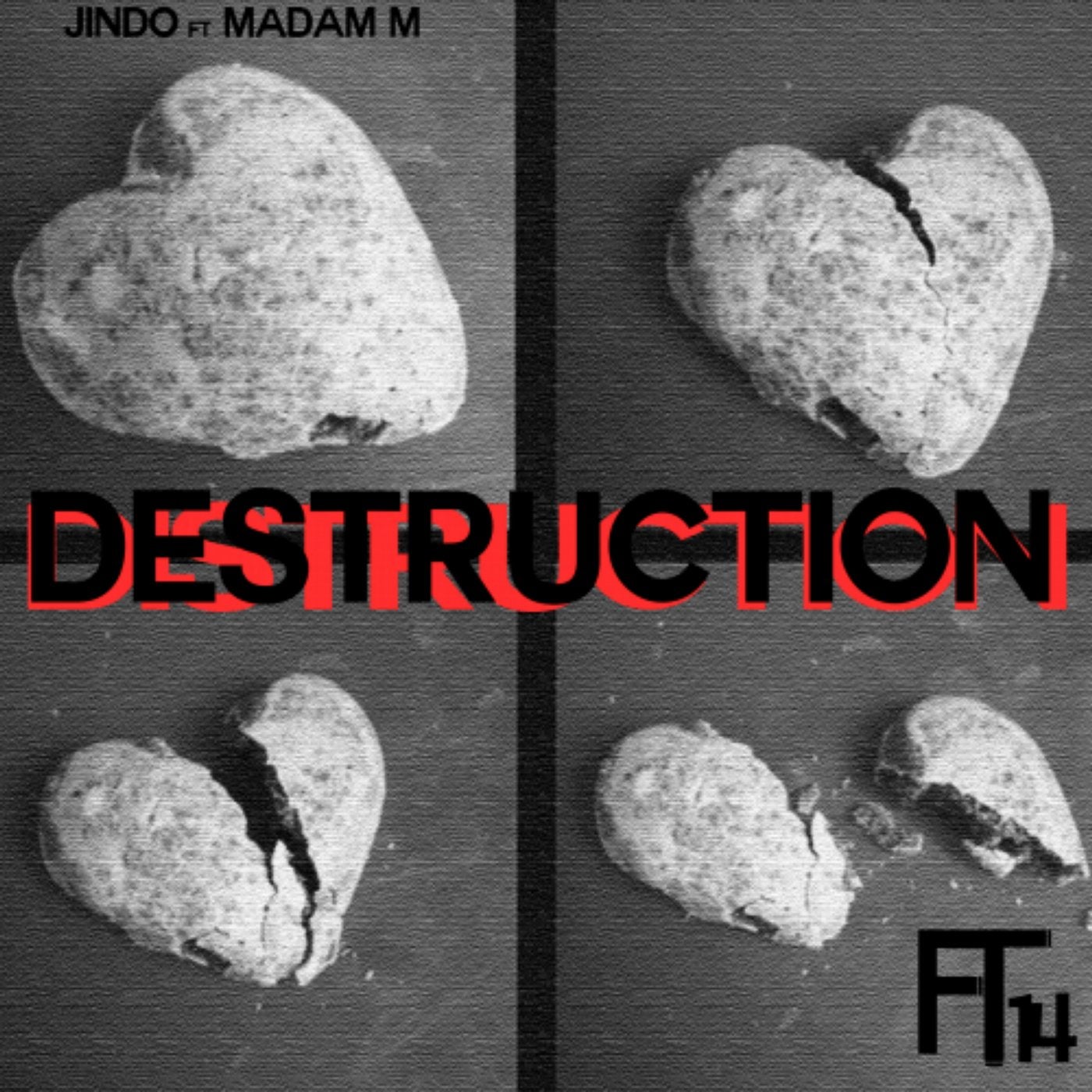 Destruction (feat. Madam Marvelous)