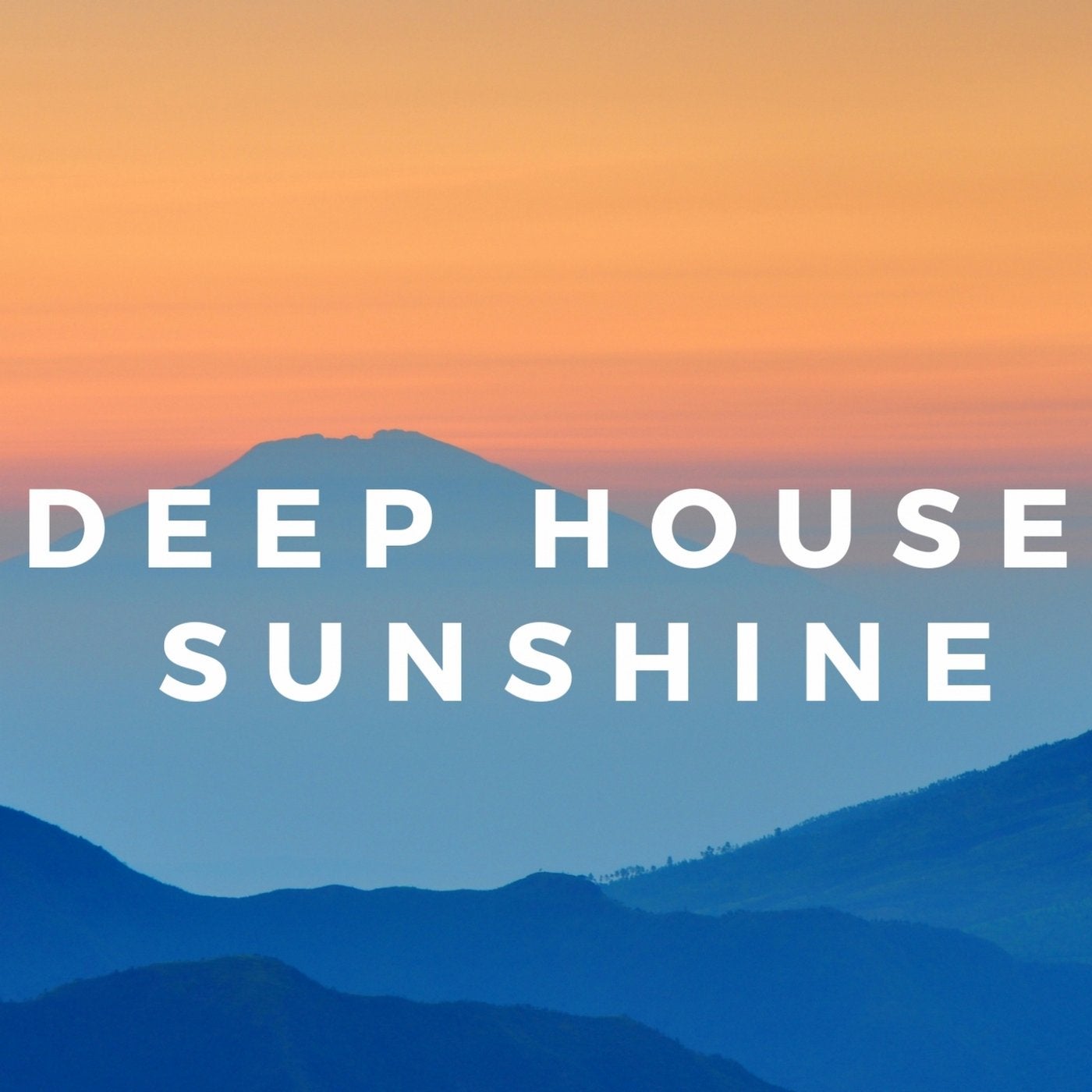 DEEP HOUSE SUNSHINE