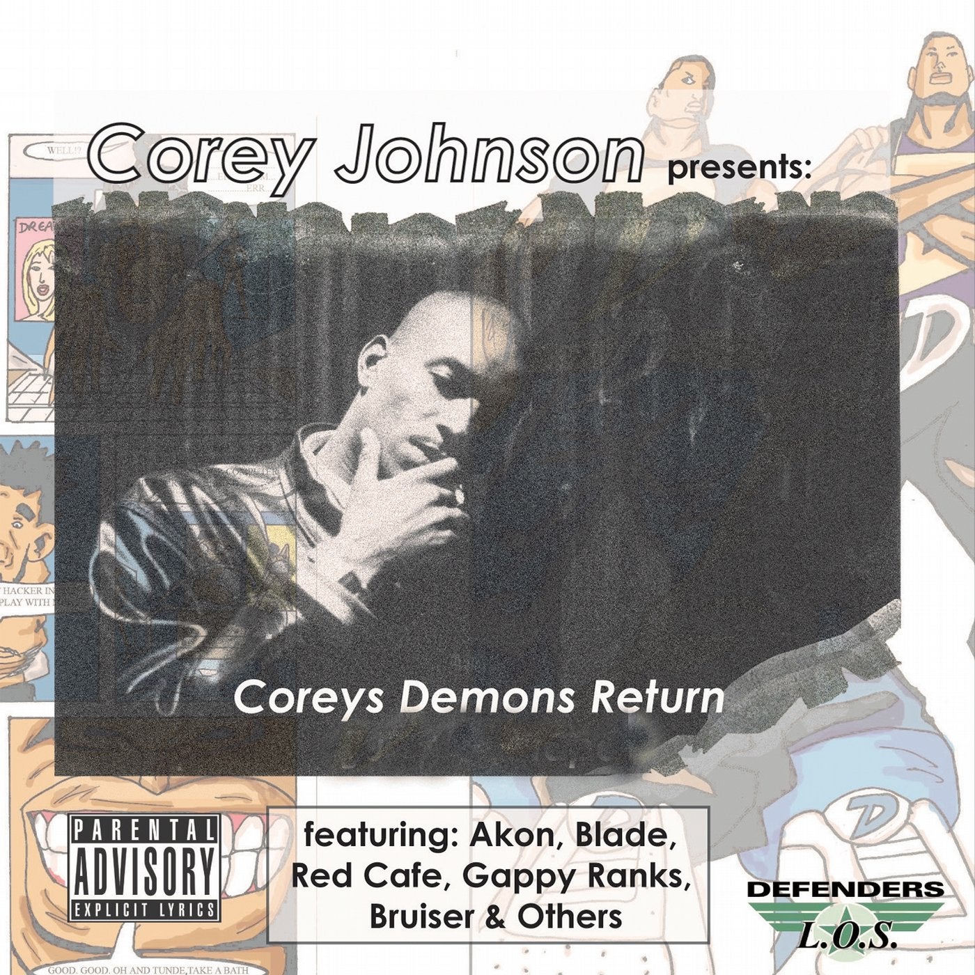 Corey Johnson Presents: Corey's Demons Returns