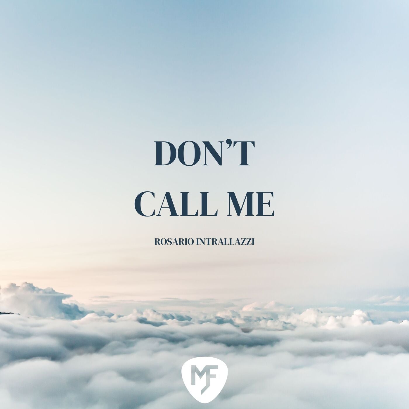 Don't Call Me