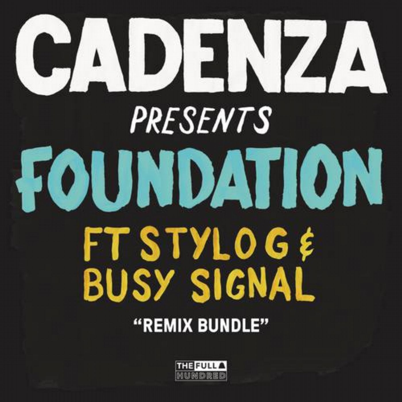 Foundation (Remixes) (Remixes)