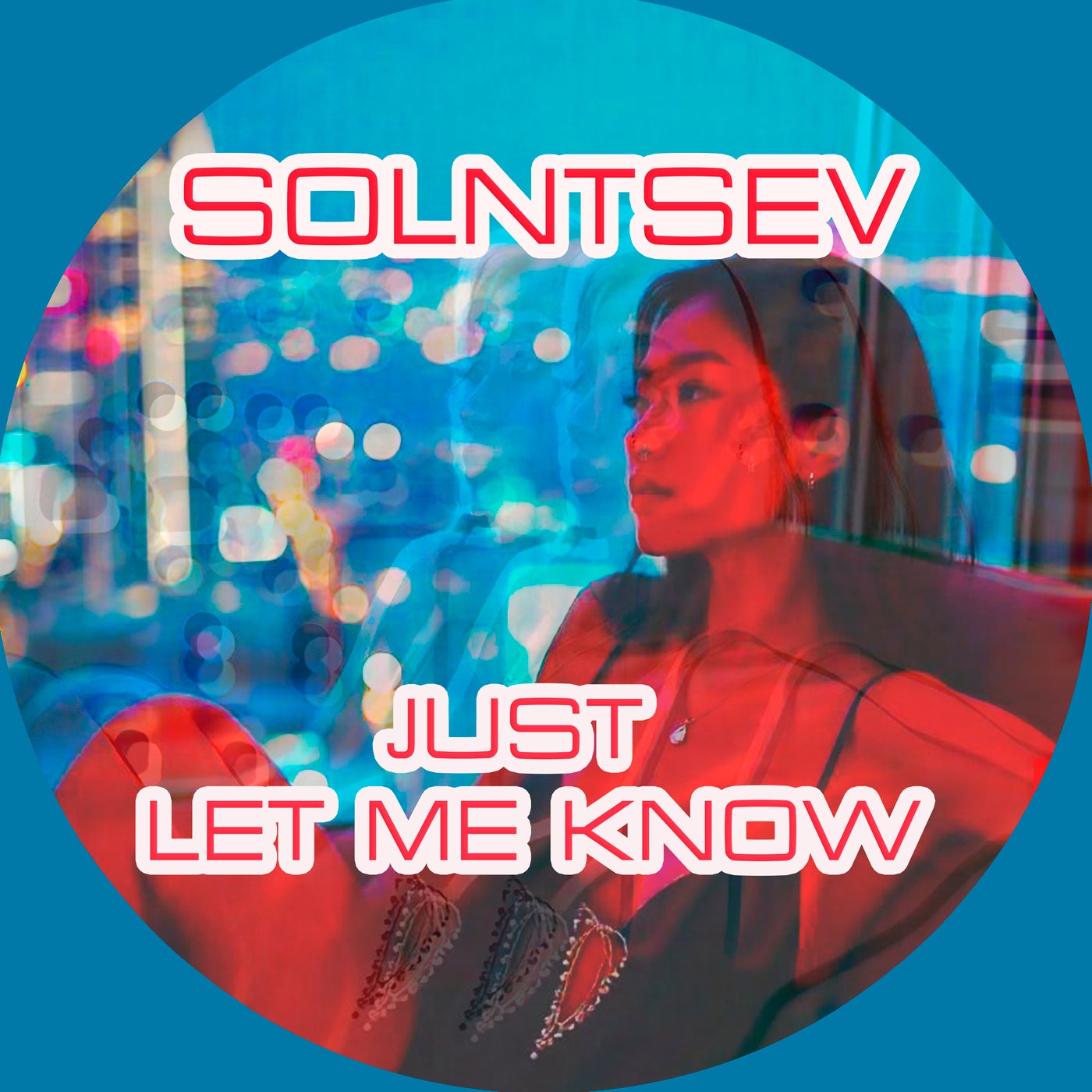 Just Let Me Know