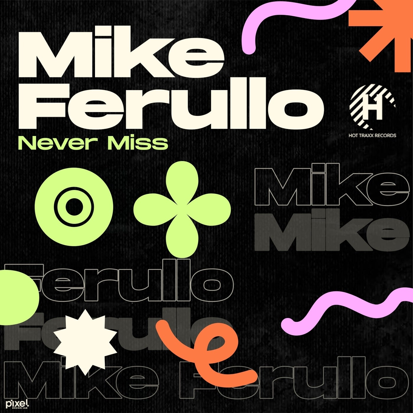 Never Miss 