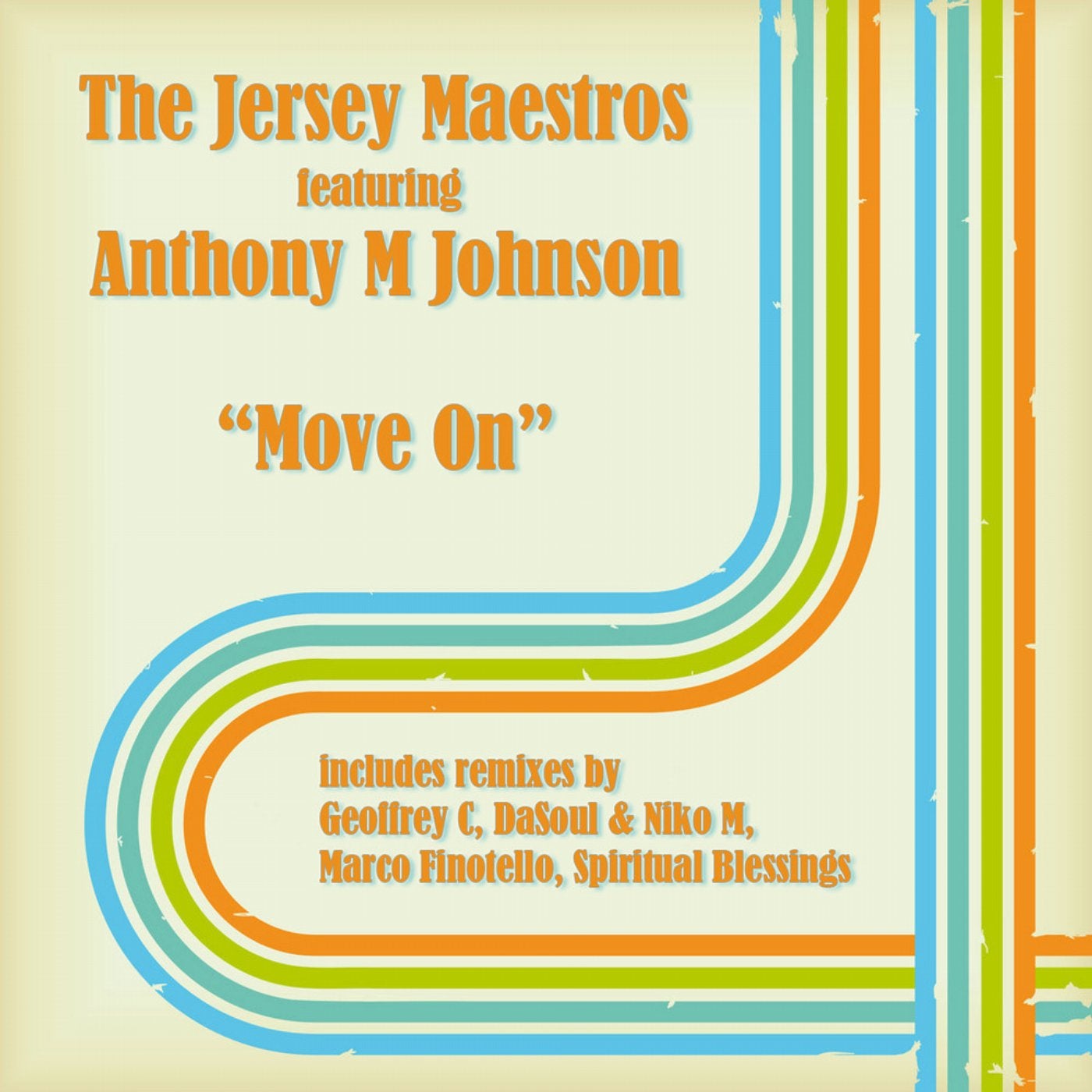 Move on (feat. Anthony M. Johnson)