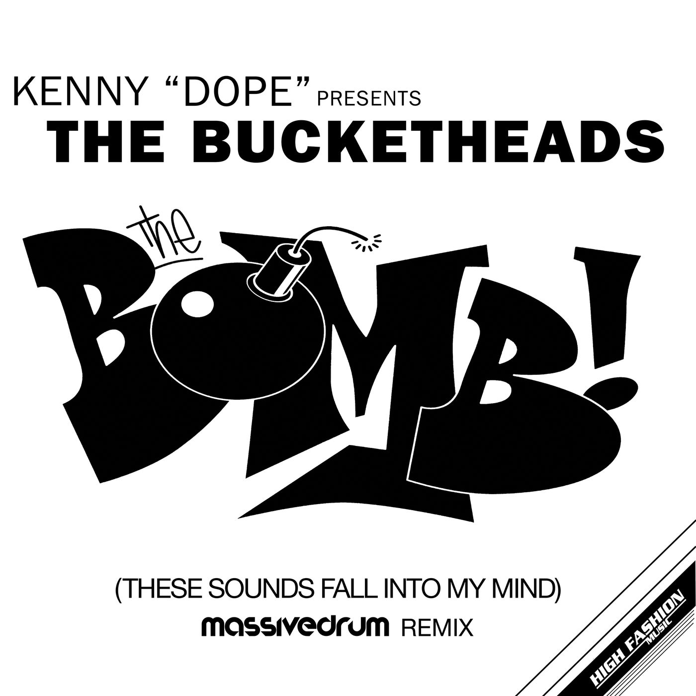 The Bomb! (These Sounds Fall Into My Mind) - Massivedrum Remix