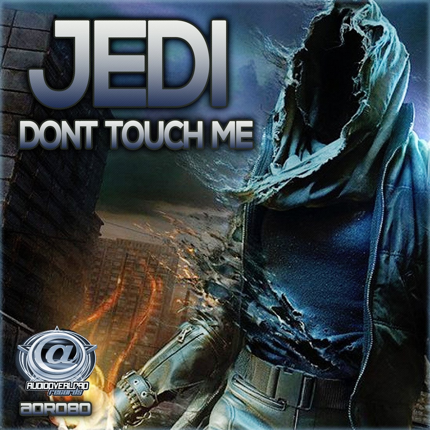 Jedi - Dont Touch Me [Audio Overload Jungle Records] | Music & Downloads on  Beatport