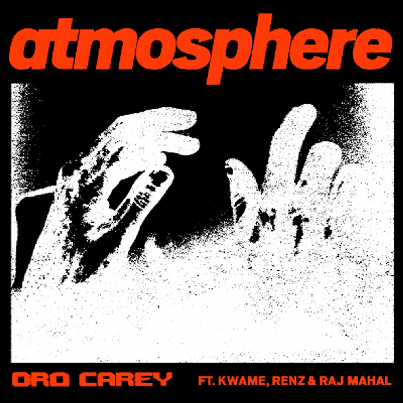 Atmosphere (feat. Kwame, Renz & Raj Mahal)