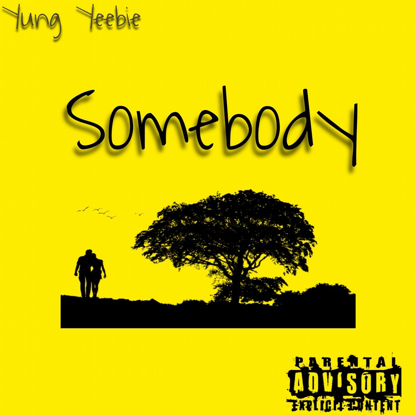 Somebody