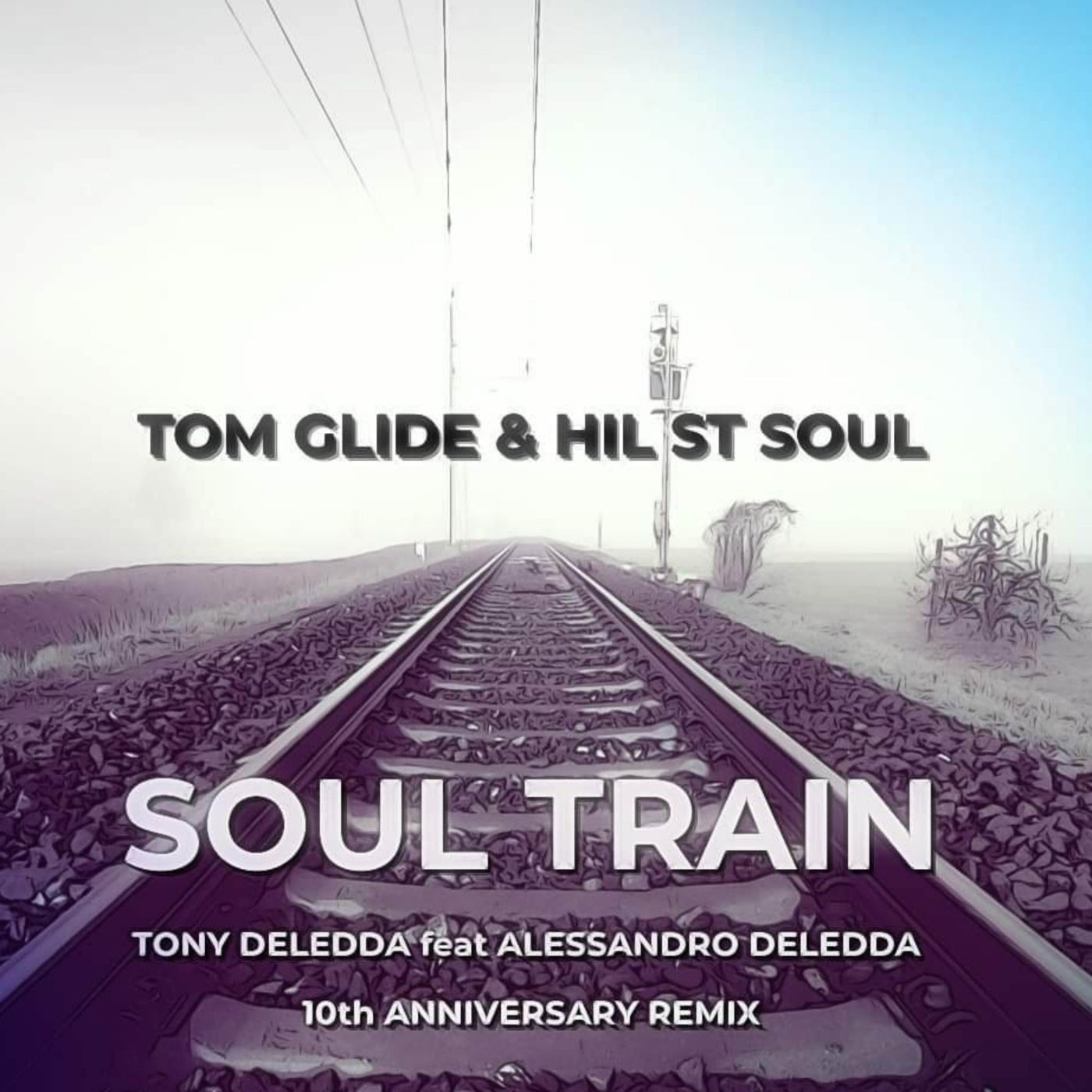 Soul Train (Tony Deledda  feat. Alessandro Deledda 10th Anniversary Remix)
