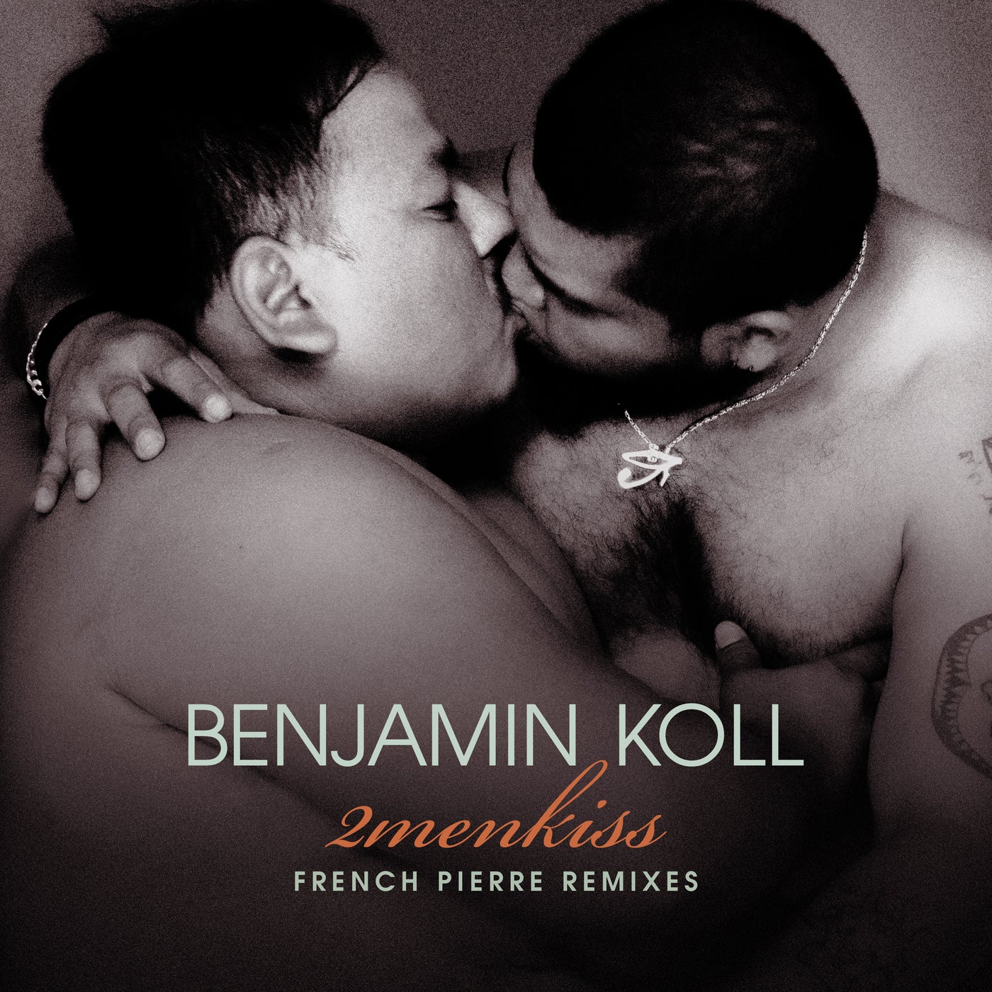 2menkiss (French Pierre Remixes)