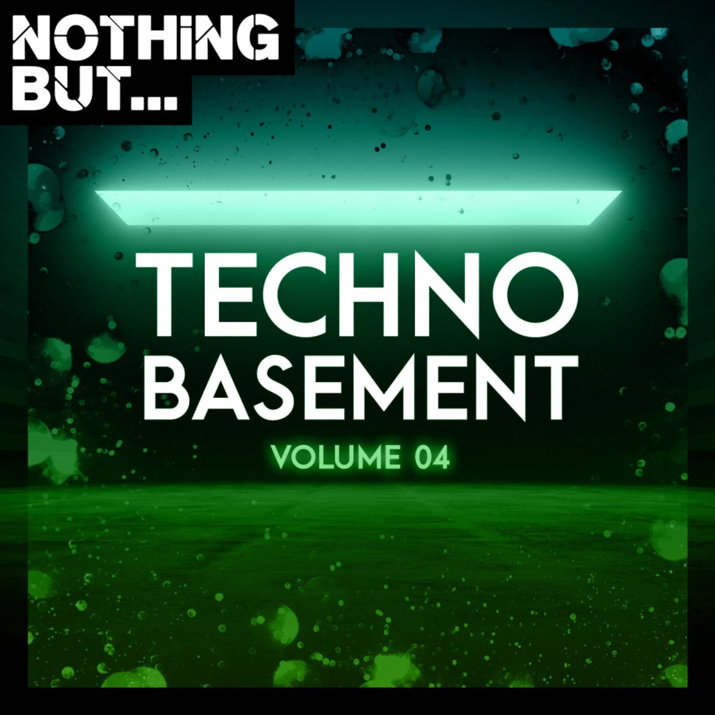Nothing But... Techno Basement, Vol. 04