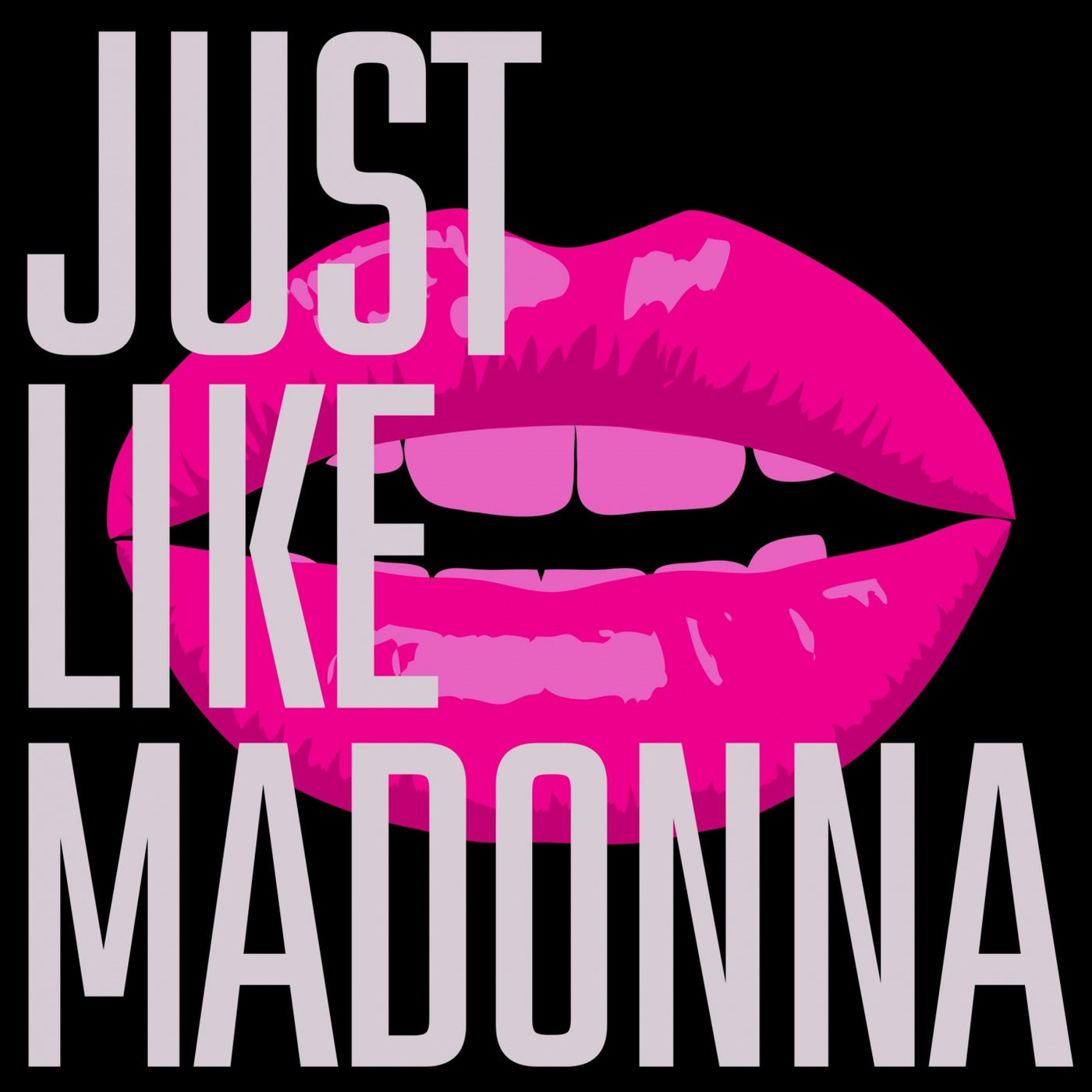 Just Like Madonna