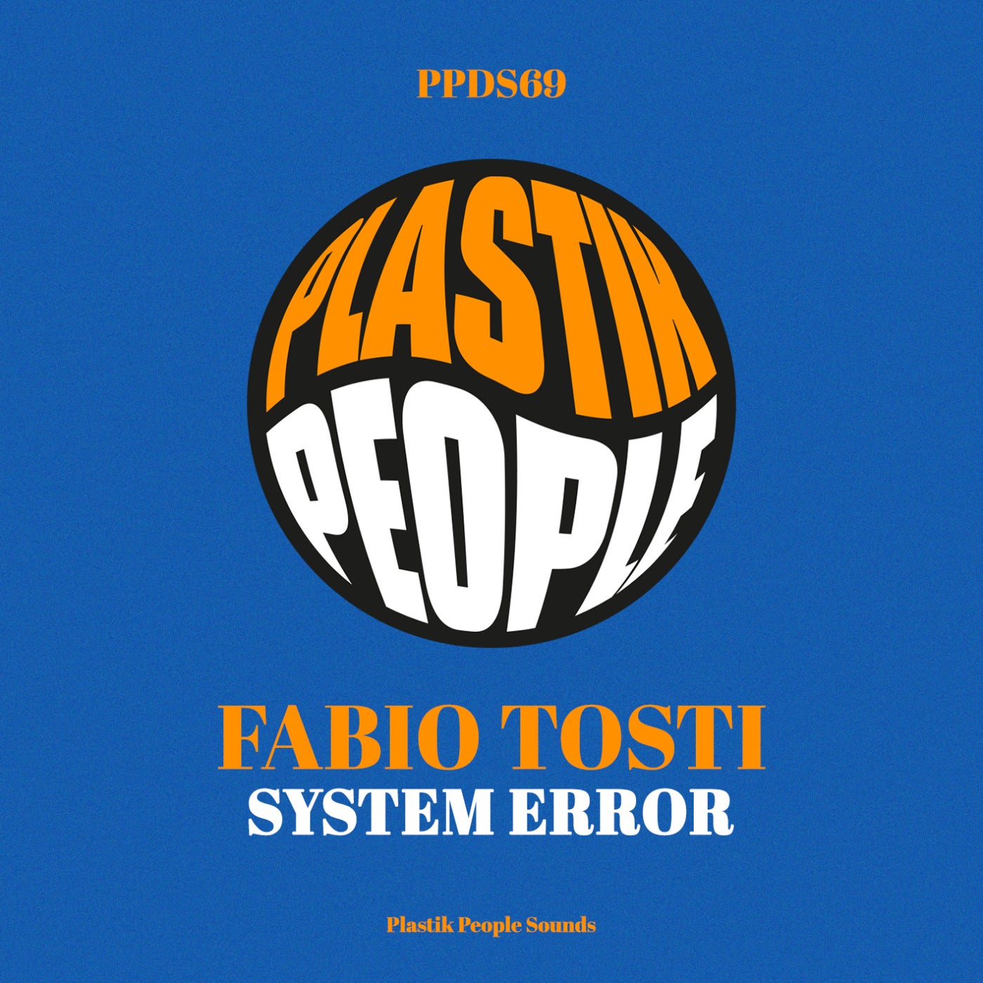 Fabio Tosti –  System Error [Plastik People Digital]