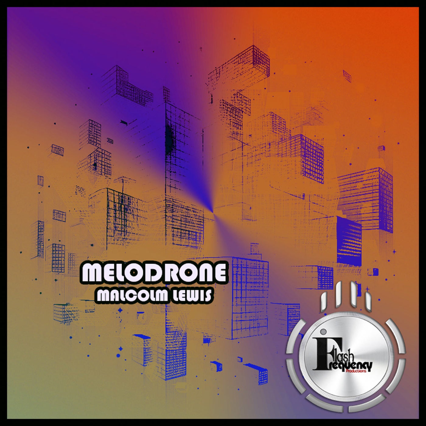 Melodrone (Original Mix)