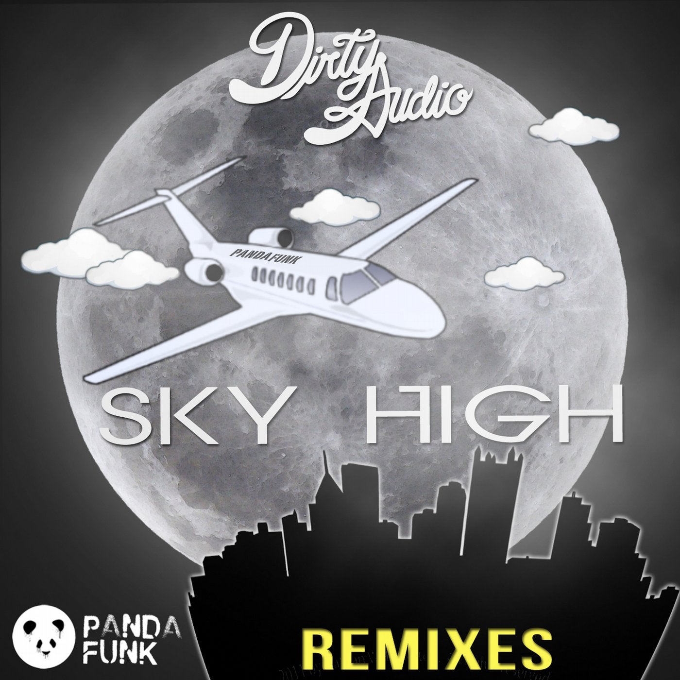 Небо ремикс. Panda Funk. Песня Sky High. Sky High перевод. Dirty Audio.